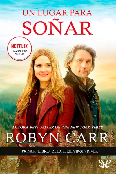 Un lugar para soñar - Robyn Carr - Descarga libros gratis en PDF, EPUB o Mobi un lugar para sonar robyn carr 6722bbdf9bc34 jpeg - Un lugar para soñar - Robyn Carr - Descarga libros gratis en PDF, EPUB o Mobi