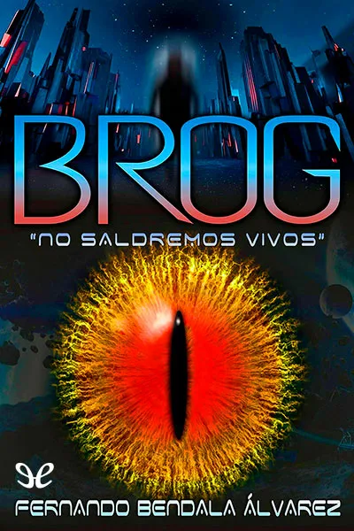 BROG - Fernando Bendala Álvarez - Descarga libros gratis en PDF, EPUB o Mobi brog fernando bendala alvarez 673bc8a7bbaa7 jpeg - BROG - Fernando Bendala Álvarez - Descarga libros gratis en PDF, EPUB o Mobi