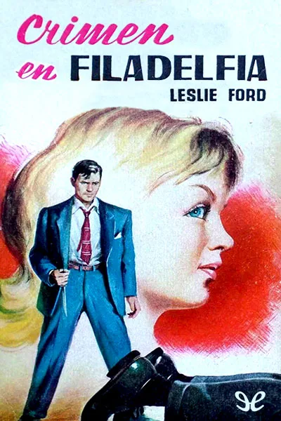 Crimen en Filadelfia - Leslie Ford - Descarga libros gratis en PDF, EPUB o Mobi crimen en filadelfia leslie ford 6726b0937eea7 jpeg - Crimen en Filadelfia - Leslie Ford - Descarga libros gratis en PDF, EPUB o Mobi