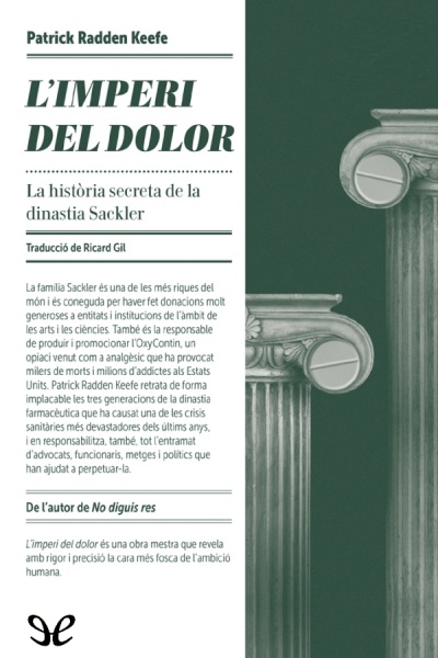 Descargar L’imperi del dolor - Patrick Radden Keefe - Descarga libros gratis en PDF, EPUB o Mobi descargar limperi del dolor patrick radden keefe 6742ff3eea089 - Descargar L’imperi del dolor - Patrick Radden Keefe - Descarga libros gratis en PDF, EPUB o Mobi