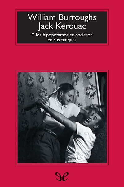 Descargar Y los hipopótamos se cocieron en sus tanques - William S. Burroughs - Descarga libros gratis en PDF, EPUB o Mobi descargar y los hipopotamos se cocieron en sus tanques william s burroughs 67405c1608ae9 - Descargar Y los hipopótamos se cocieron en sus tanques - William S. Burroughs - Descarga libros gratis en PDF, EPUB o Mobi