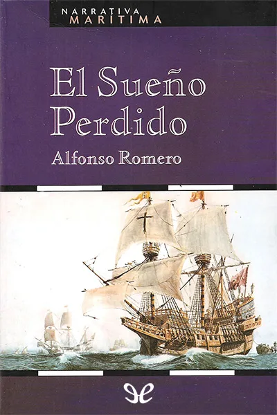el sueno perdido alfonso romero 67328dc63ec06 jpeg - El sueño perdido - Alfonso Romero - Descarga libros gratis en PDF, EPUB o Mobi