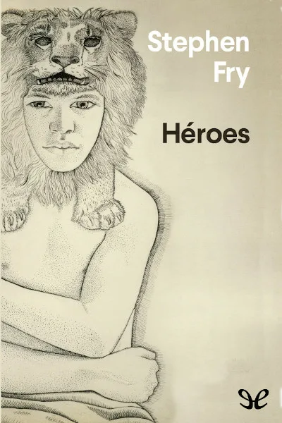 Héroes - Stephen Fry - Descarga libros gratis en PDF, EPUB o Mobi heroes stephen fry 672aa4d8d3c3e jpeg - Héroes - Stephen Fry - Descarga libros gratis en PDF, EPUB o Mobi