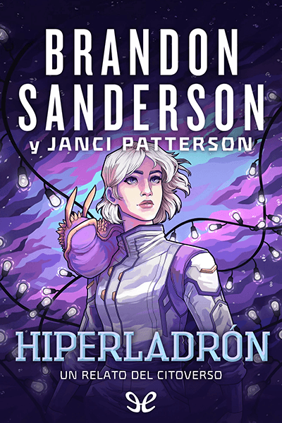 Hiperladrón - Brandon Sanderson - Descarga libros gratis en PDF, EPUB o Mobi hiperladron brandon sanderson 6728022f13c1d - Hiperladrón - Brandon Sanderson - Descarga libros gratis en PDF, EPUB o Mobi
