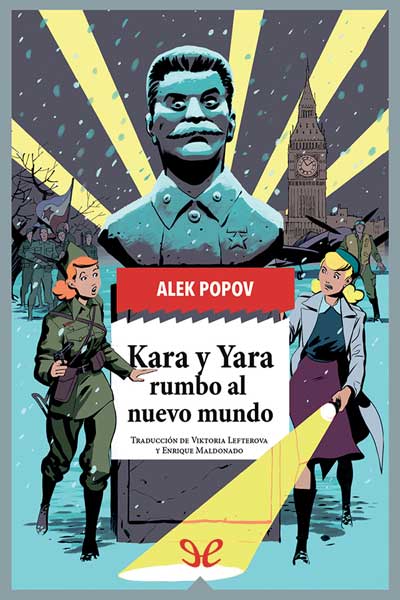 kara y yara rumbo al nuevo mundo alek popov 672feb04b3961 - Kara y Yara rumbo al Nuevo Mundo - Alek Popov - Descarga libros gratis en PDF, EPUB o Mobi