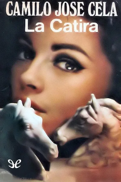 La catira - Camilo José Cela - Descarga libros gratis en PDF, EPUB o Mobi la catira camilo jose cela 6739255b3a4cd jpeg - La catira - Camilo José Cela - Descarga libros gratis en PDF, EPUB o Mobi