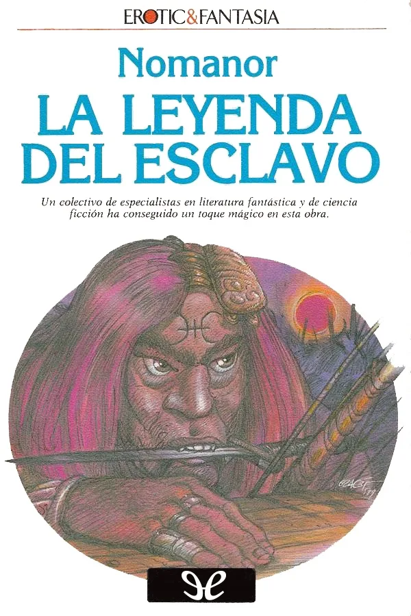 La leyenda del esclavo - Nomanor - Descarga libros gratis en PDF, EPUB o Mobi la leyenda del esclavo nomanor 673bc875d036d jpeg - La leyenda del esclavo - Nomanor - Descarga libros gratis en PDF, EPUB o Mobi