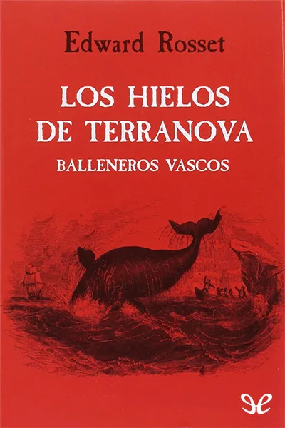 Los hielos de Terranova - Edward Rosset - Descarga libros gratis en PDF, EPUB o Mobi los hielos de terranova edward rosset 67328ddf5133b jpeg - Los hielos de Terranova - Edward Rosset - Descarga libros gratis en PDF, EPUB o Mobi