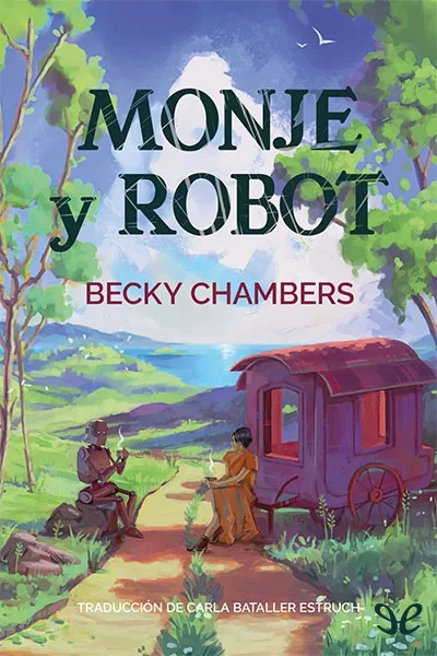 Monje y robot - Becky Chambers - Descarga libros gratis en PDF, EPUB o Mobi monje y robot becky chambers 673a77132777e jpeg - Monje y robot - Becky Chambers - Descarga libros gratis en PDF, EPUB o Mobi