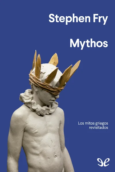 Mythos - Stephen Fry - Descarga libros gratis en PDF, EPUB o Mobi mythos stephen fry 6729535b8db22 jpeg - Mythos - Stephen Fry - Descarga libros gratis en PDF, EPUB o Mobi