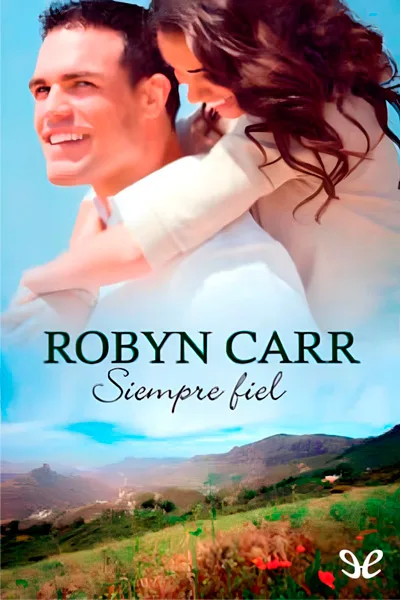 Siempre fiel - Robyn Carr - Descarga libros gratis en PDF, EPUB o Mobi siempre fiel robyn carr 673682857026b jpeg - Siempre fiel - Robyn Carr - Descarga libros gratis en PDF, EPUB o Mobi