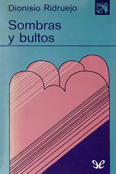 Sombras y bultos - Dionisio Ridruejo Jiménez - Descarga libros gratis en PDF, EPUB o Mobi sombras y bultos dionisio ridruejo jimenez 673530d190e17 jpeg - Sombras y bultos - Dionisio Ridruejo Jiménez - Descarga libros gratis en PDF, EPUB o Mobi