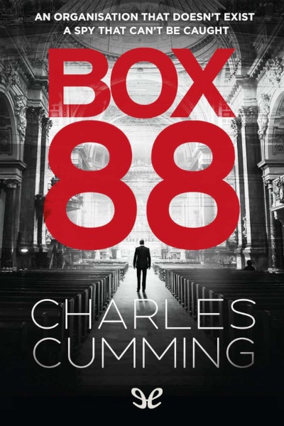 Descargar BOX 88 - Charles Cumming - Descarga libros gratis en PDF, EPUB o Mobi descargar box 88 charles cumming 6754225ba526f - Descargar BOX 88 - Charles Cumming - Descarga libros gratis en PDF, EPUB o Mobi