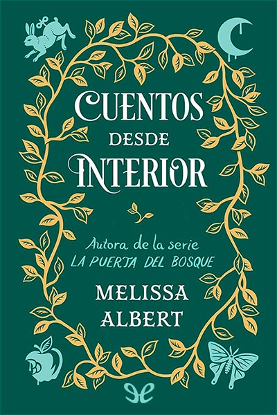 descargar cuentos desde interior melissa albert 676bdd879a13d - Descargar Cuentos desde Interior - Melissa Albert - Descarga libros gratis en PDF, EPUB o Mobi