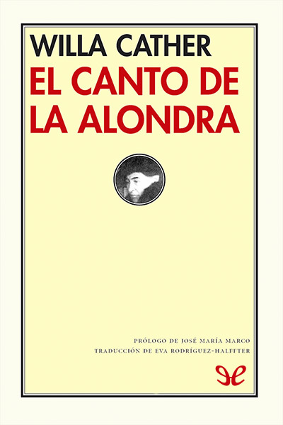 descargar el canto de la alondra willa cather 674d8b1420b04 - Descargar El canto de la alondra - Willa Cather - Descarga libros gratis en PDF, EPUB o Mobi