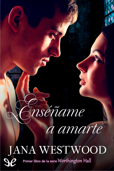 Descargar Enséñame a amarte - Jana Westwood - Descarga libros gratis en PDF, EPUB o Mobi descargar ensename a amarte jana westwood 6763f4a015258 - Descargar Enséñame a amarte - Jana Westwood - Descarga libros gratis en PDF, EPUB o Mobi