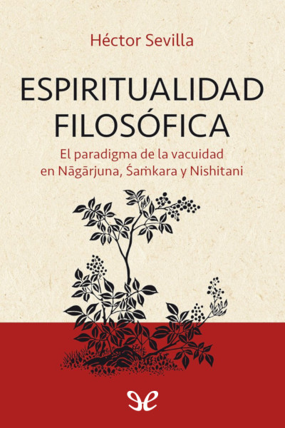 Descargar Espiritualidad filosófica - Héctor Sevilla - Descarga libros gratis en PDF, EPUB o Mobi descargar espiritualidad filosofica hector sevilla 67517f8aeaaa4 - Descargar Espiritualidad filosófica - Héctor Sevilla - Descarga libros gratis en PDF, EPUB o Mobi
