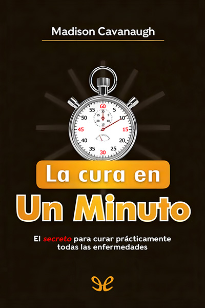 Descargar La cura en un minuto - Madison Cavanaugh - Descarga libros gratis en PDF, EPUB o Mobi descargar la cura en un minuto madison cavanaugh 6763f4b686047 - Descargar La cura en un minuto - Madison Cavanaugh - Descarga libros gratis en PDF, EPUB o Mobi