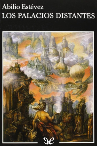 descargar los palacios distantes abilio estevez 67517f68738af - Descargar Los palacios distantes - Abilio Estévez - Descarga libros gratis en PDF, EPUB o Mobi