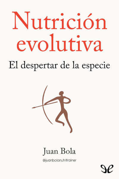 Descargar Nutrición evolutiva - Juan Bola - Descarga libros gratis en PDF, EPUB o Mobi descargar nutricion evolutiva juan bola 6760000b5bcfc - Descargar Nutrición evolutiva - Juan Bola - Descarga libros gratis en PDF, EPUB o Mobi