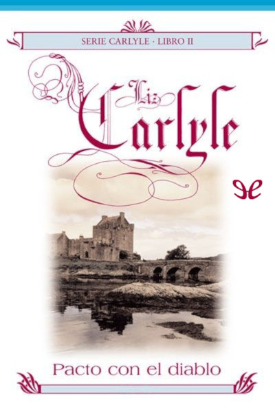 descargar pacto con el diablo liz carlyle 675ab9dbad4a6 - Descargar Pacto con el diablo - Liz Carlyle - Descarga libros gratis en PDF, EPUB o Mobi