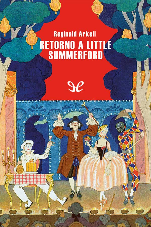 Descargar Retorno a Little Summerford - Reginald Arkell - Descarga libros gratis en PDF, EPUB o Mobi descargar retorno a little summerford reginald arkell 674c395ba6df5 - Descargar Retorno a Little Summerford - Reginald Arkell - Descarga libros gratis en PDF, EPUB o Mobi