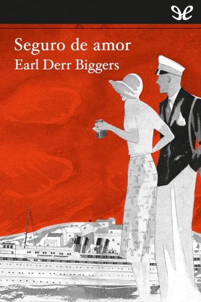 Descargar Seguro de amor - Earl Derr Biggers - Descarga libros gratis en PDF, EPUB o Mobi descargar seguro de amor earl derr biggers 6763f47dbf01c - Descargar Seguro de amor - Earl Derr Biggers - Descarga libros gratis en PDF, EPUB o Mobi