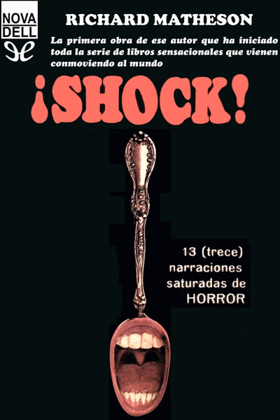 Descargar Shock - Richard Matheson - Descarga libros gratis en PDF, EPUB o Mobi descargar shock richard matheson 6773c67d2a8bd - Descargar Shock - Richard Matheson - Descarga libros gratis en PDF, EPUB o Mobi