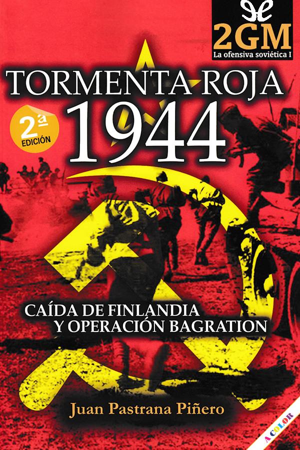 Descargar Tormenta roja 1944 - Juan Pastrana Piñero - Descarga libros gratis en PDF, EPUB o Mobi descargar tormenta roja 1944 juan pastrana pinero 676545ff8b2a5 - Descargar Tormenta roja 1944 - Juan Pastrana Piñero - Descarga libros gratis en PDF, EPUB o Mobi