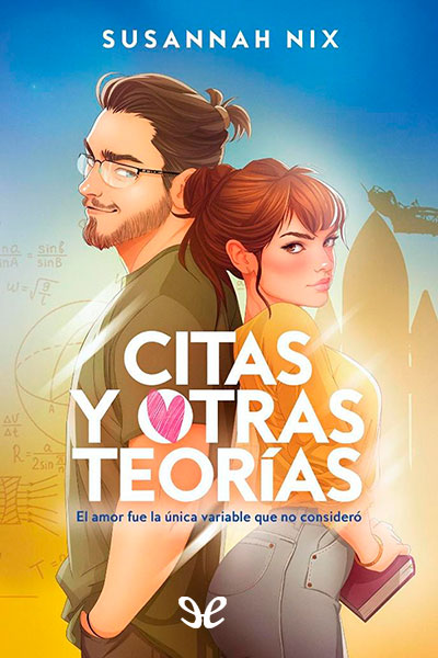 Descargar Citas y otras teorías - Susannah Nix - Descarga libros gratis en PDF, EPUB o Mobi descargar citas y otras teorias susannah - Descargar Citas y otras teorías - Susannah Nix - Descarga libros gratis en PDF, EPUB o Mobi