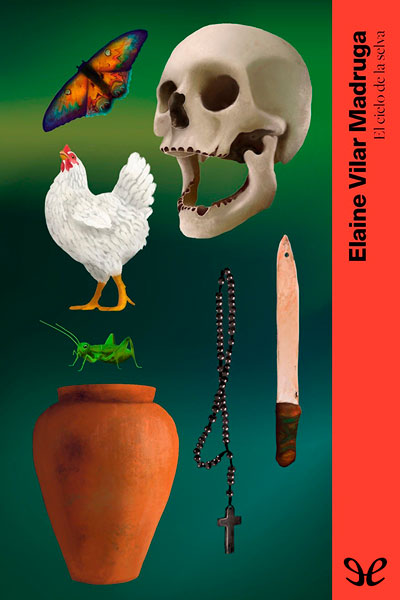Descargar El cielo de la selva - Elaine Vilar Madruga - Descarga libros gratis en PDF, EPUB o Mobi descargar el cielo de la selva elaine vilar madruga 677d011cb1801 - Descargar El cielo de la selva - Elaine Vilar Madruga - Descarga libros gratis en PDF, EPUB o Mobi