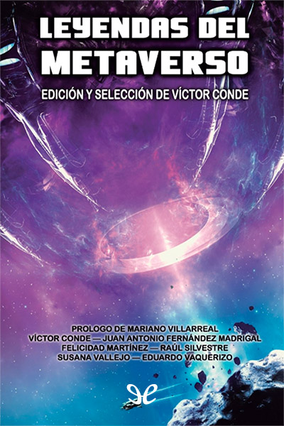 descargar leyendas del metaverso aa vv 678247273dba5 - Descargar Leyendas del Metaverso - AA. VV. - Descarga libros gratis en PDF, EPUB o Mobi
