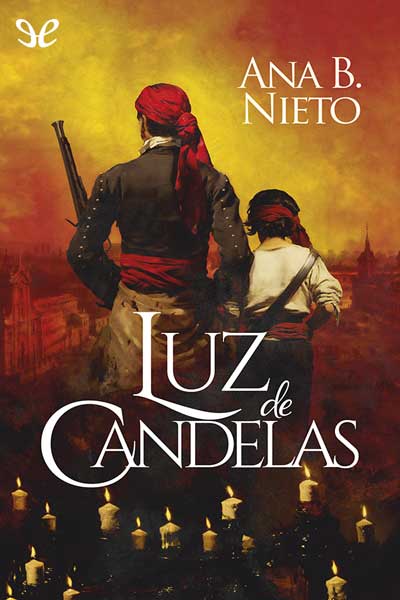 descargar luz de candelas ana b nieto 6784e9f9c4bef - Descargar Luz de Candelas - Ana B. Nieto - Descarga libros gratis en PDF, EPUB o Mobi