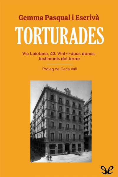 Descargar Torturades - Gemma Pasqual - Descarga libros gratis en PDF, EPUB o Mobi descargar torturades gemma pasqual 6794bc1dec087 - Descargar Torturades - Gemma Pasqual - Descarga libros gratis en PDF, EPUB o Mobi