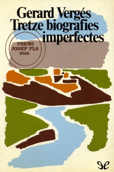 descargar tretze biografies imperfectes gerard verges 6782474b57c11 - Descargar Tretze biografies imperfectes - Gerard Vergés - Descarga libros gratis en PDF, EPUB o Mobi