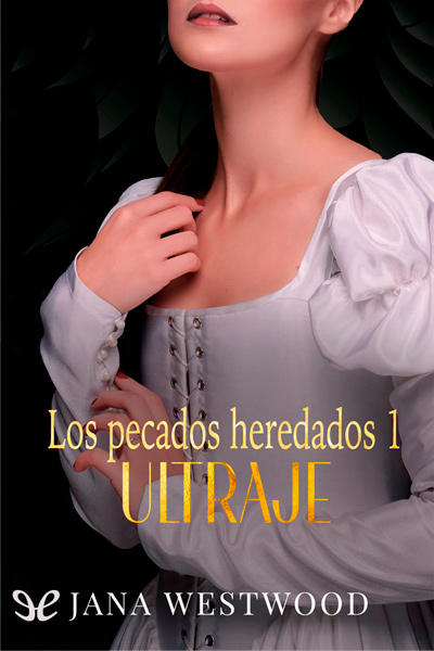 descargar ultraje jana westwood 67975ef43c3b4 - Descargar Ultraje - Jana Westwood - Descarga libros gratis en PDF, EPUB o Mobi