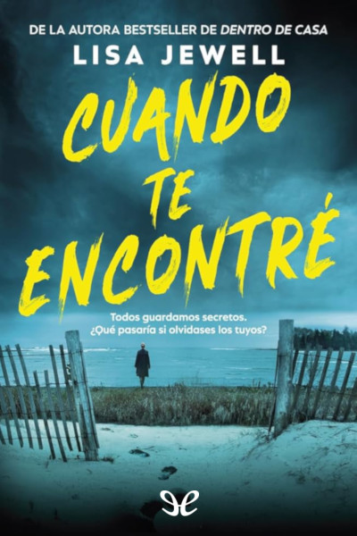 descargar cuando te encontre lisa jewell 67adc8a03d389 - Descargar Cuando te encontré - Lisa Jewell - Descarga libros gratis en PDF, EPUB o Mobi