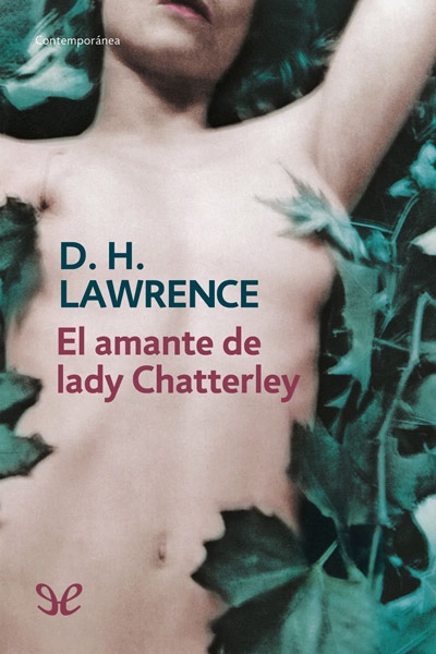 Descargar El amante de lady Chatterley (trad. Andrés Bosch) - D. H. Lawrence - Descarga libros gratis en PDF, EPUB o Mobi descargar el amante de lady chatterley trad andres bosch d h lawrence 67b1bd1e9de9d - Descargar El amante de lady Chatterley (trad. Andrés Bosch) - D. H. Lawrence - Descarga libros gratis en PDF, EPUB o Mobi