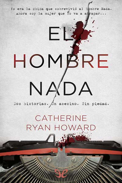descargar el hombre nada catherine ryan howard 67baf79738dcb - Descargar El hombre nada - Catherine Ryan Howard - Descarga libros gratis en PDF, EPUB o Mobi