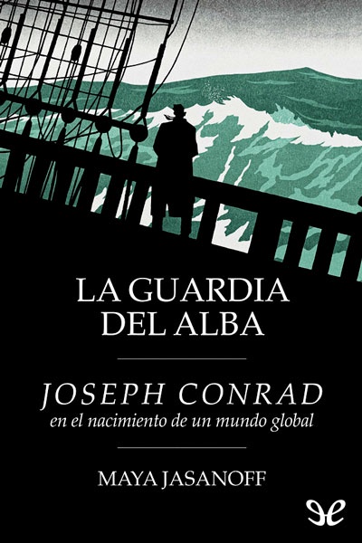 Descargar La guardia del alba - Maya Jasanoff - Descarga libros gratis en PDF, EPUB o Mobi descargar la guardia del alba maya jasanoff 67b46038c061c - Descargar La guardia del alba - Maya Jasanoff - Descarga libros gratis en PDF, EPUB o Mobi