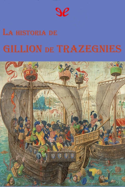 descargar la historia de gillion de trazegnies anonimo 67bd9ac1695dc - Descargar La historia de Gillion de Trazegnies - Anónimo - Descarga libros gratis en PDF, EPUB o Mobi