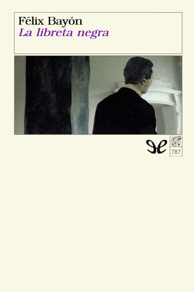 descargar la libreta negra felix bayon 67b06b98035f3 - Descargar La libreta negra - Félix Bayón - Descarga libros gratis en PDF, EPUB o Mobi