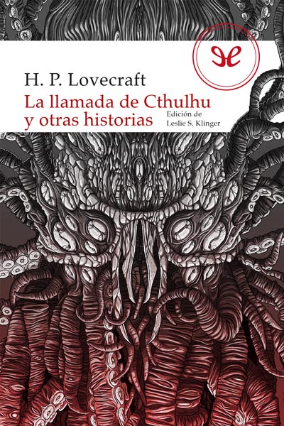 descargar la llamada de cthulhu y otras historias h p lovecraft 67b30e67d2e24 - Descargar La llamada de Cthulhu y otras historias - H. P. Lovecraft - Descarga libros gratis en PDF, EPUB o Mobi