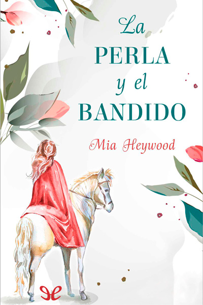 descargar la perla y el bandido mia heywood 67beebe9d38bf - Descargar La perla y el bandido - Mia Heywood - Descarga libros gratis en PDF, EPUB o Mobi