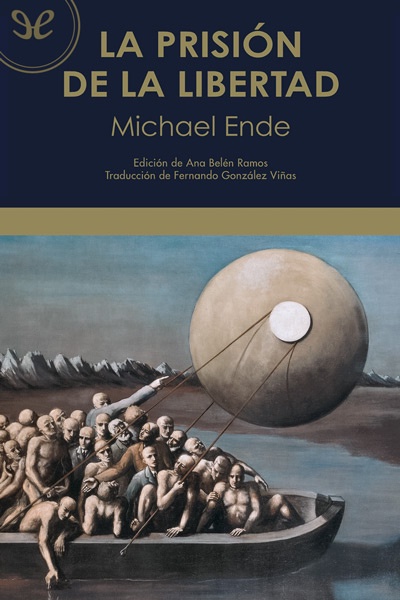 descargar la prision de la libertad ed catedra michael ende 67adc894bf199 - Descargar La prisión de la libertad (ed. Cátedra) - Michael Ende - Descarga libros gratis en PDF, EPUB o Mobi