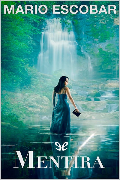 descargar mentira mario escobar 67b9a63ccf663 - Descargar Mentira - Mario Escobar - Descarga libros gratis en PDF, EPUB o Mobi