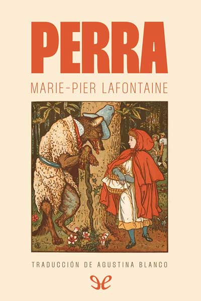 descargar perra marie pier lafontaine 67adc85b49c8a - Descargar Perra - Marie-Pier Lafontaine - Descarga libros gratis en PDF, EPUB o Mobi