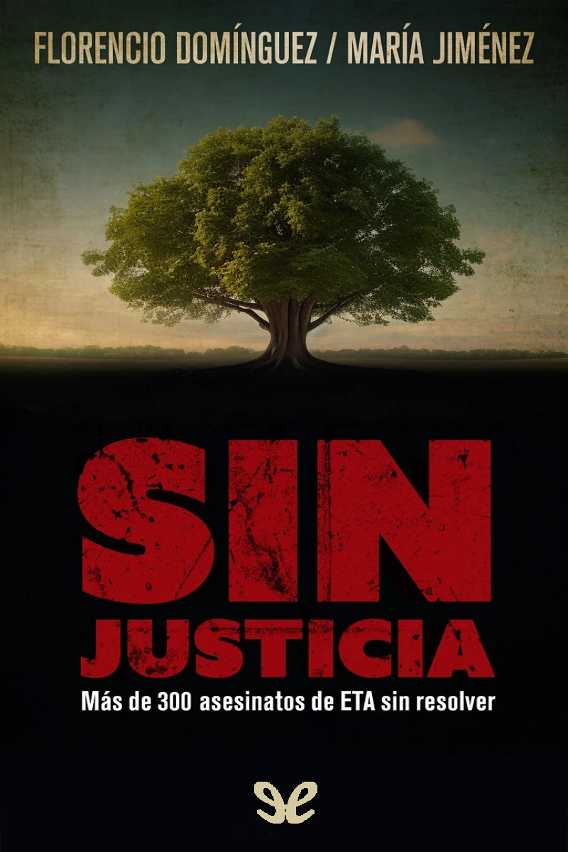 descargar sin justicia florencio dominguez 67b7034094d94 - Descargar Sin justicia - Florencio Domínguez - Descarga libros gratis en PDF, EPUB o Mobi