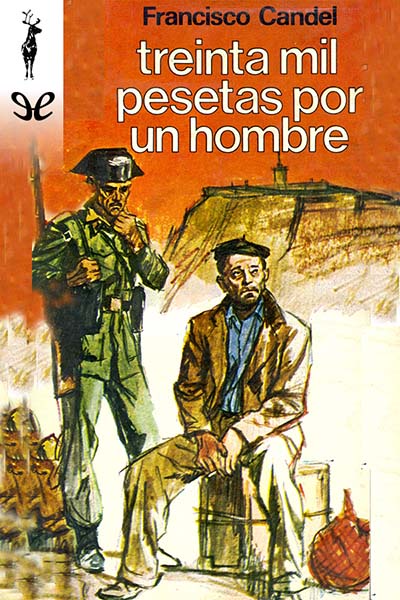 Descargar Treinta mil pesetas por un hombre - Francisco Candel - Descarga libros gratis en PDF, EPUB o Mobi descargar treinta mil pesetas por un hombre francisco candel 67a33ccd8a20a - Descargar Treinta mil pesetas por un hombre - Francisco Candel - Descarga libros gratis en PDF, EPUB o Mobi