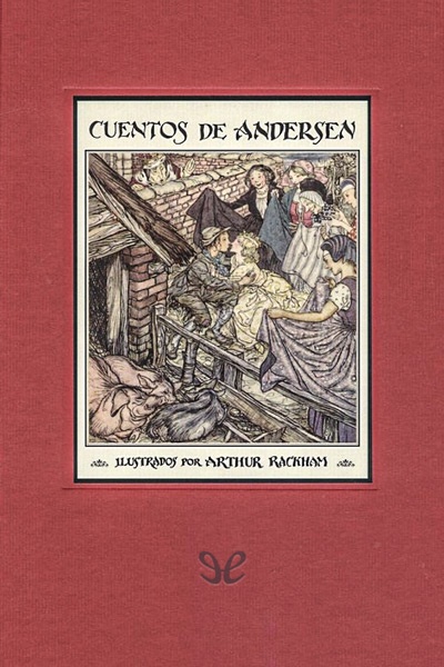 Descargar Cuentos de Hans Andersen (Ilustrados por Arthur Rackham) - Hans Christian Andersen - Descarga libros gratis en PDF, EPUB o Mobi descargar cuentos de hans andersen ilustrados por arthur rackham hans christian andersen 67de90424aa13 - Descargar Cuentos de Hans Andersen (Ilustrados por Arthur Rackham) - Hans Christian Andersen - Descarga libros gratis en PDF, EPUB o Mobi